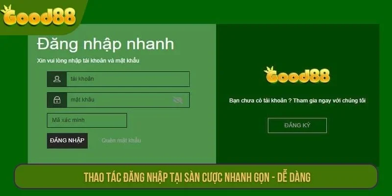Thao tác đăng nhập tại sàn cược nhanh gọn - dễ dàng.